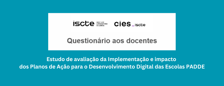 Questionário aos docentes sobre a implementação e o impacto dos PADDE nas escolas